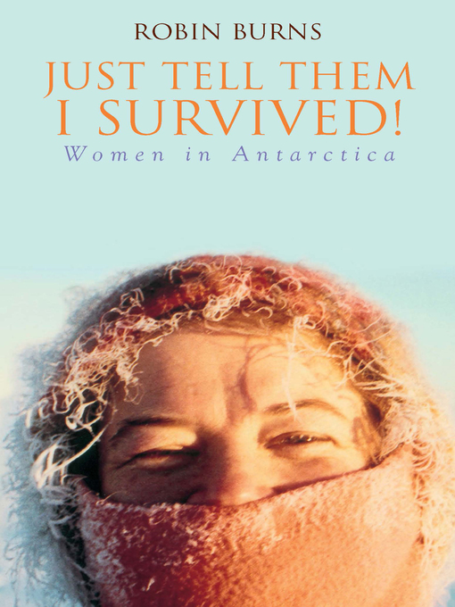 Title details for Just Tell Them I Survived by Dr Robin Burns - Available